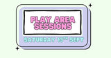 PUP-STONBURY BOOKABLE PLAY SESSIONS SATURDAY 13th September Camberley
