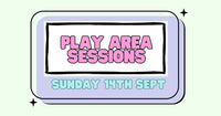 PUP-STONBURY BOOKABLE PLAY SESSIONS SUNDAY 14th September Camberley
