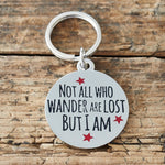 Not All Those Who Wander Dog Tag By Sweet William