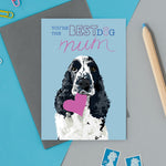 Best Dog Mum Spaniel Greeting Card By Lorna Syson