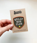 Belly Rub Club Merit Iron On Patch By Scout’s Honour