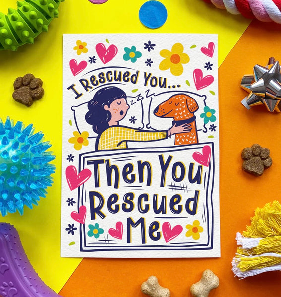 I Rescued You & Then You Rescued Me Chicken Edible Dog Card By Scoff Paper