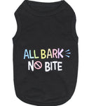 All Bark & No Bite Dog T-Shirt By Parisian Pet