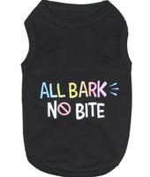 All Bark & No Bite Dog T-Shirt By Parisian Pet