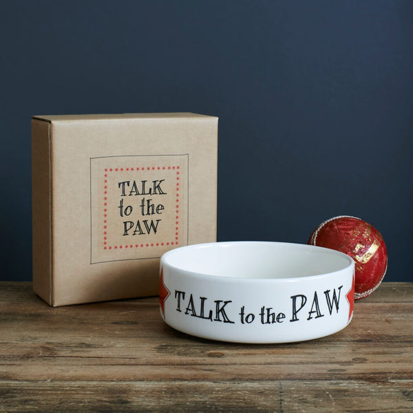 Talk To The Paw Dog Bowl By Sweet William