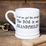 Dog Grandchild Mug By Sweet William